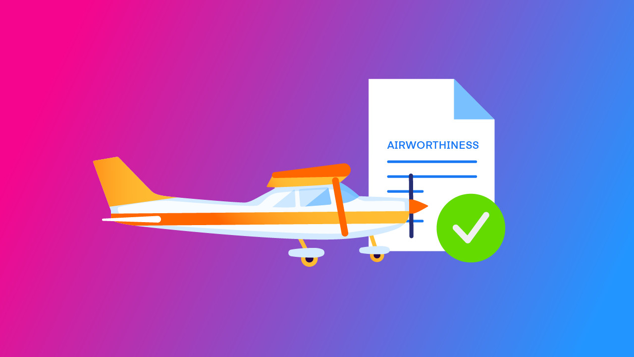 Airworthiness Requirements Explained